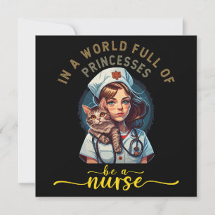 In a world of princesses be a Nurse  Einladung