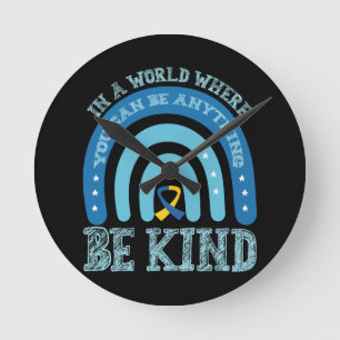 In A World Where You Can Be Anything Be Kind Runde Wanduhr