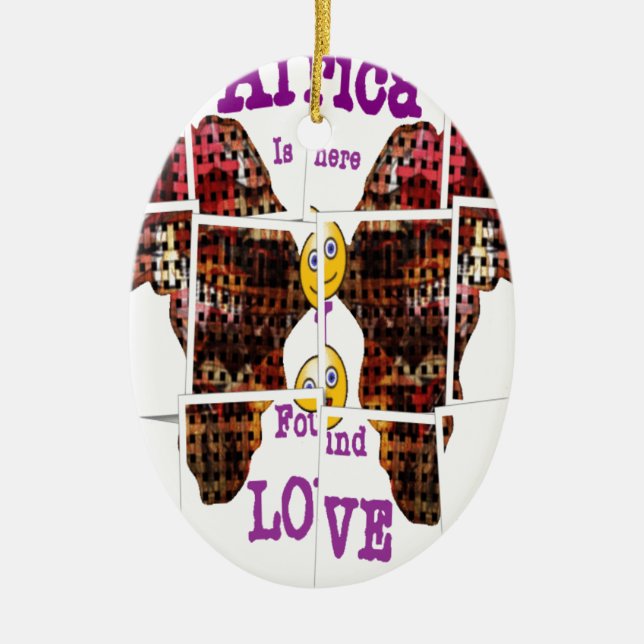 In Afrika habe ich Liebe gefunden Keramik Ornament (Vorne)