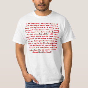 in allem Ehrlichkeits-Shirt T-Shirt
