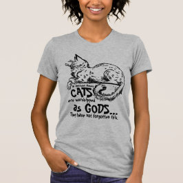 In alten Zeiten wurden Katzen als Götter-T-Shirt v T-Shirt