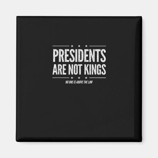 In America Presidents Are Not Kings Retro Classic Magnet (Vorne)