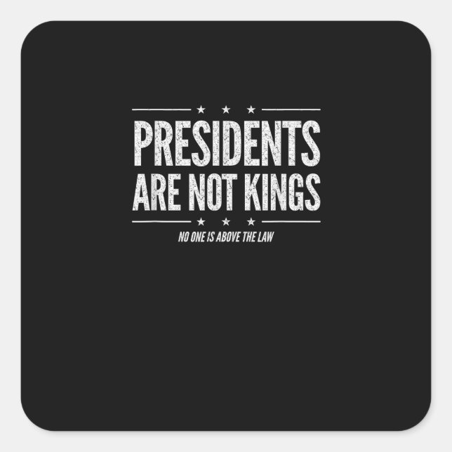 In America Presidents Are Not Kings Retro Classic Quadratischer Aufkleber (Vorderseite)
