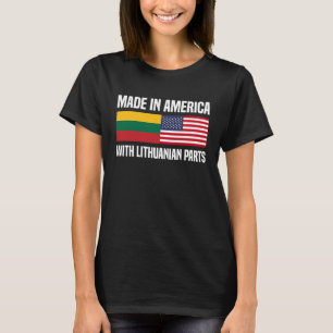 In Amerika hergestellt mit litauischen Teilen Lita T-Shirt