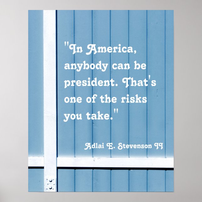 "In Amerika kann jeder Präsident sein.... Poster (Vorne)