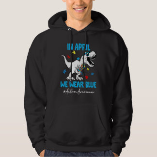 In April We Wear Blue Autism Awareness Puzzle Dino Hoodie