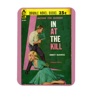 In At The Kill Zellstoff Roman Cover Magnet