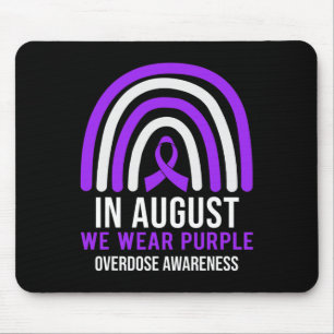 In August We Wear Purple Overdose Awareness Month Mousepad