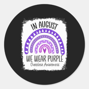In August We Wear Purple Overdose Awareness Month Runder Aufkleber
