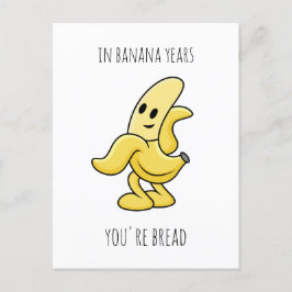In Banana Years Funny Birthday Geschenk Feiertagspostkarte