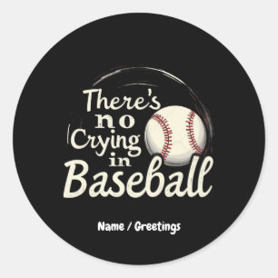 In Baseball weint kein lustiger Tag Runder Aufkleber