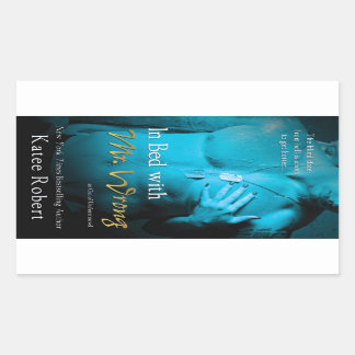 In Bed with Mr. Wrong von Katee Robert Rechteckiger Aufkleber