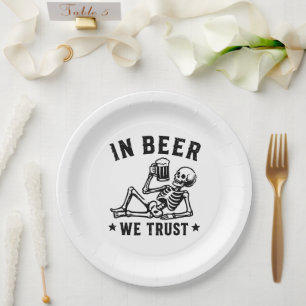 In Bier we trust chiling skeleton Beer Pong Pappteller