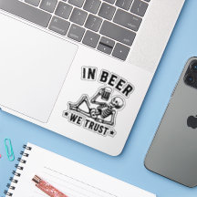In Bier we trust chillin' Skelett Beer Pong
