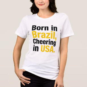 In Brasilien geboren, in den USA jubelnd T-Shirt Tri-Blend Shirt