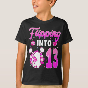 In Cheerleaderin umgedreht 13. Geburtstag Mädchen  T-Shirt