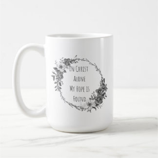 In Christ Alone Coffee Mug Kaffeetasse