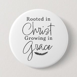 In Christus verwurzelt Wachsend in Gnade Schwarz u Button