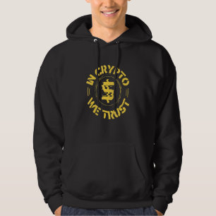 In Crypto vertrauen wir Hodl Bitcoin Trader Crypto Hoodie