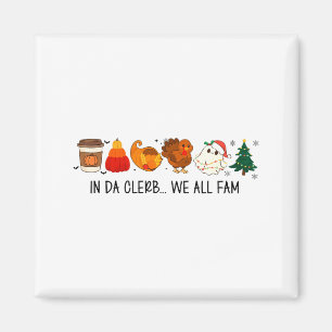 In Da Clerb sind wir alle Fam lustige Weihnachten Magnet