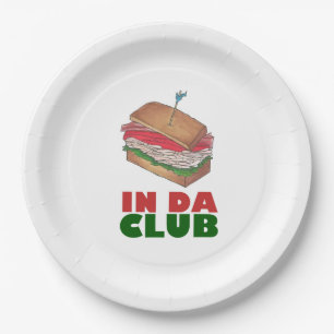 In Da Club Turkey Club Sandwich Funny Feinschmecke Pappteller