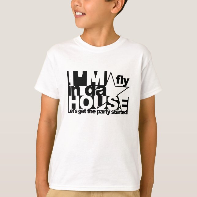 In Da House Shirt - wählen Sie Stil & Farbe (Vorderseite)