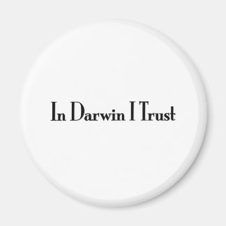 In Darwin vertraue ich Magnet