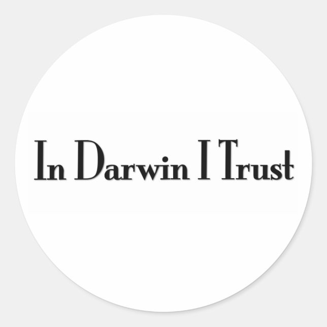 In Darwin vertraue ich Runder Aufkleber (Vorderseite)