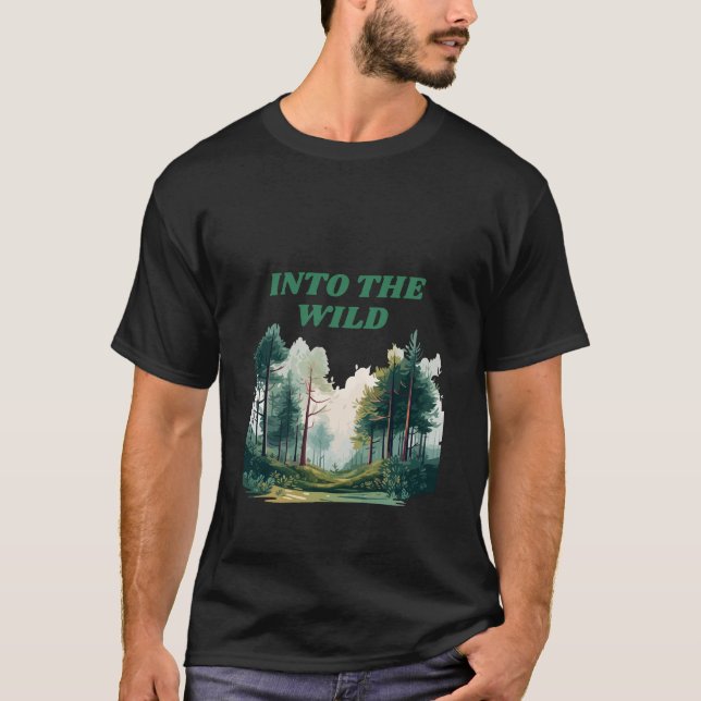 In das wilde Abenteuer Wanderer T-Shirt (Vorderseite)