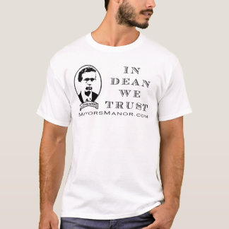 In Dekan We Trust - das Shirt