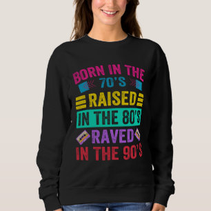 In den 70ern geboren In den 80ern großgeworden I Sweatshirt