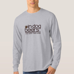 In den Hundebieren…. T-Shirt