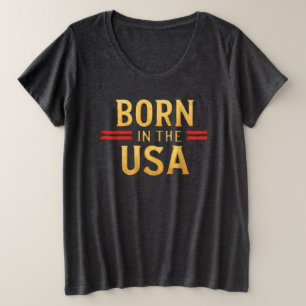 In den USA geboren T-Shirt