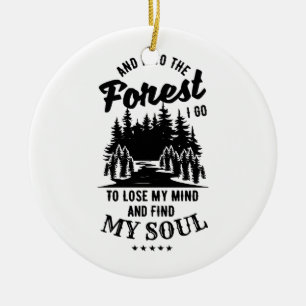 In den Wald gehe ich Keramik Ornament