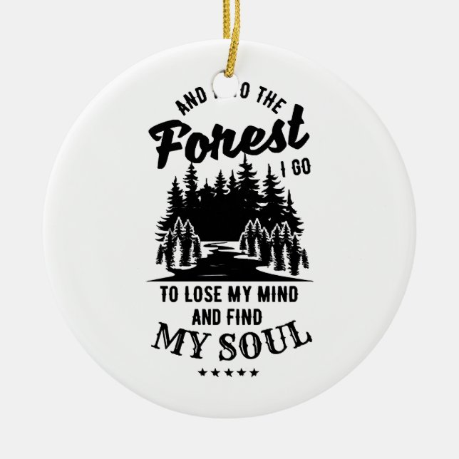 In den Wald gehe ich Keramik Ornament (Vorne)