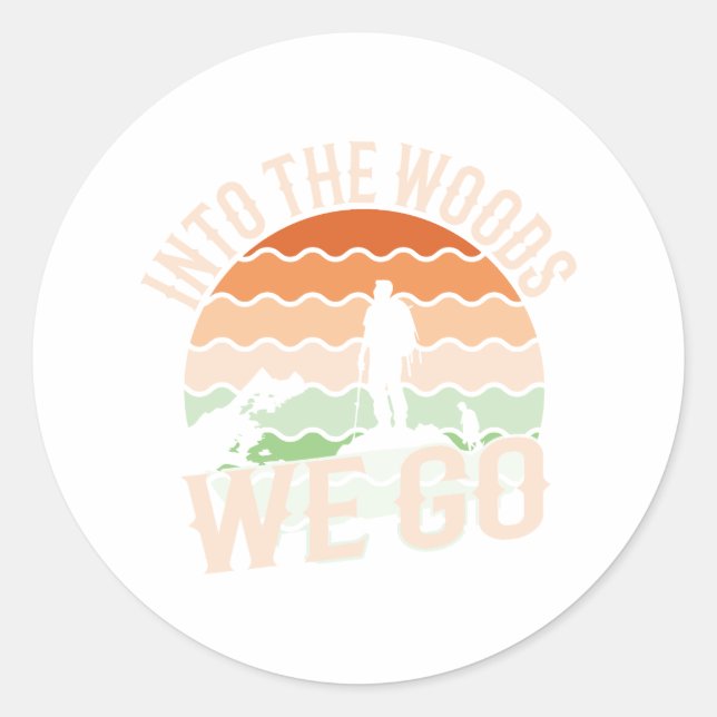 In den Wald, in den wir gehen Runder Aufkleber (Vorderseite)