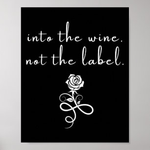 In den Wein nicht das Etikett Liebe ist Liebe Rose Poster