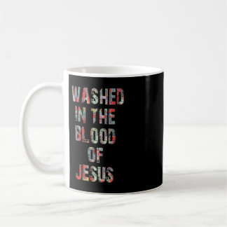 IN DER BLUT DES JESUS CHRISTT T-Shirts VERSCHMUTZT Kaffeetasse