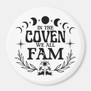In der Coven wir alle Fam-Geschenk Magnet