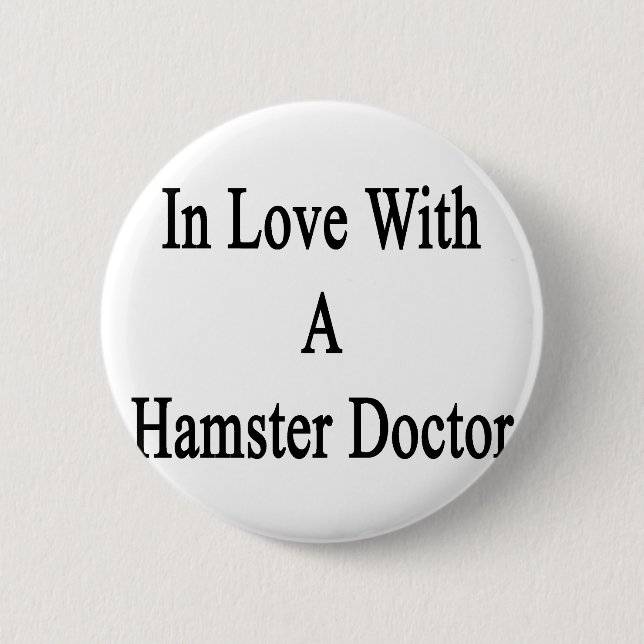 In der Liebe mit einem Hamster-Doktor Button (Vorderseite)