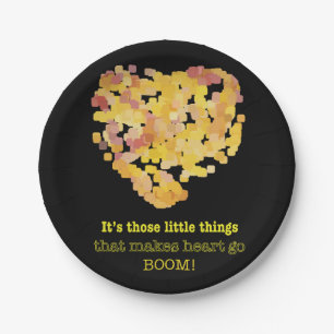 In der Liebe Zitat: Es ist diese kleinen Dinge ... Pappteller