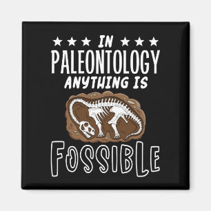In der Paläontologie ist alles möglich, was Dinosa Magnet