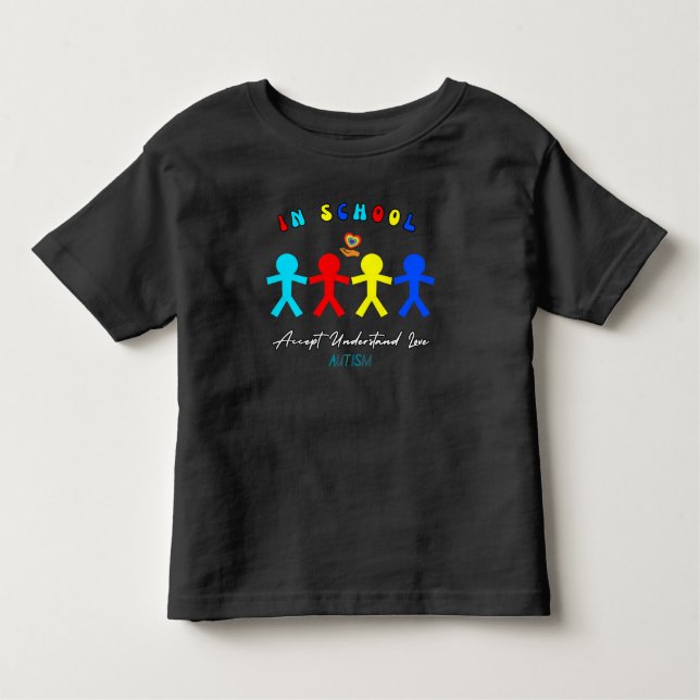 In der Schule verstehen Akzeptanz und Liebe Autism Kleinkind T-shirt (Vorderseite)