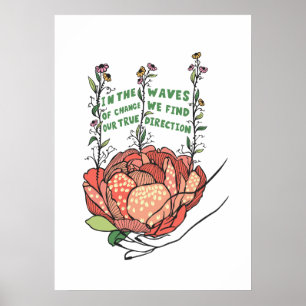 In der Welle des Wandels finden wir unsere wahre R Poster