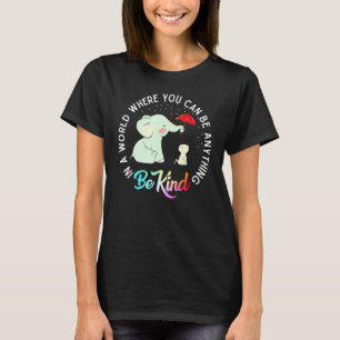 In der Welt, wo man alles sein kann, was ein gütig T-Shirt