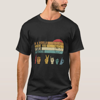 In der Welt, wo man alles sein kann, was irgendwie T-Shirt