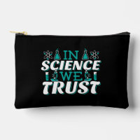 In der Wissenschaft vertrauen wir Zitat - Lehrer