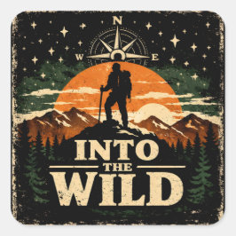 In die Wildnis – Abenteuer Freiheit Camping Quadratischer Aufkleber