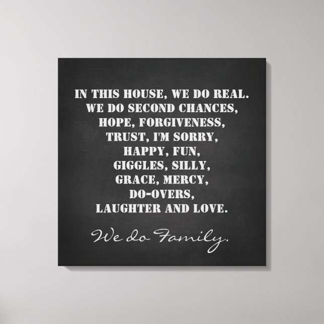 In diesem Haus drucken wir Familienangebote Leinwanddruck (Vorderseite)