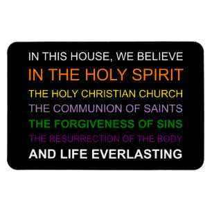 In diesem Haus glauben wir Magnet